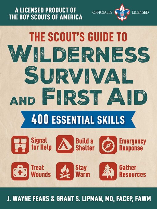 Title details for The Scout's Guide to Wilderness Survival and First Aid by J. Wayne Fears - Wait list